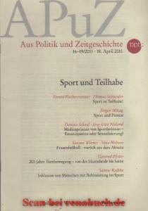 Aus Politik und Zeitgeschichte, Ausgabe 16-19/2011: Sport und Teilhabe