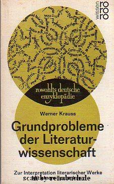 gebrauchtes Buch – Literaturwissenschaft - Krauss, Werner – Grundprobleme der Literaturwissenschaft