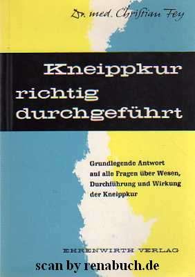 antiquarisches Buch – Medizin, Homöopathie – Kneippkur richtig durchgeführt