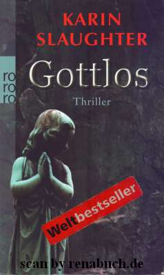 gebrauchtes Buch – Krimi, Thriller - Slaughter – Gottlos