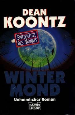 gebrauchtes Buch – Roman, Erzählung - Koontz – Wintermond gebrauchtes Buch – Roman, Erzählung - Koontz – Wintermond