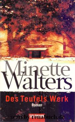 gebrauchtes Buch – Minette Walters – Des Teufels Werk