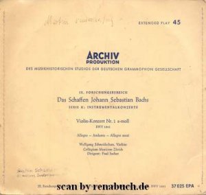 gebrauchter Tonträger – Schneiderhan, Wolfgang und Dirigent: Paul Sacher Collegium Musicum Zürich – Violin-Konzert Nr. 1 a-moll (BMV 1041): Allegro - Andante - Allegro assai