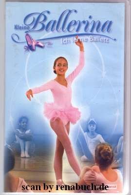 Kleine Ballerina - Ich lerne Ballett