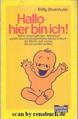 gebrauchtes Buch – Willy Breinholst – Hallo - hier bin ich!