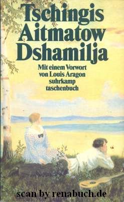 gebrauchtes Buch – Tschingis Aitmatow – Dshamilja