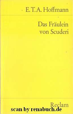 gebrauchtes Buch – Hoffmann, E. T – Das Fräulein von Scuderi