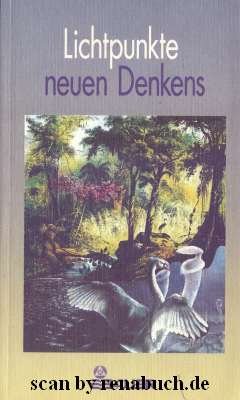 gebrauchtes Buch – Lichtpunkte neuen Denkens