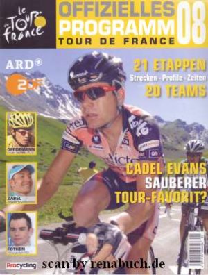 gebrauchtes Buch – Le Tour de France Offizielles Programm Tour de France 2008