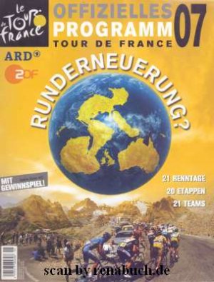 gebrauchtes Buch – Le Tour de France Offizielles Programm Tour de France 2007