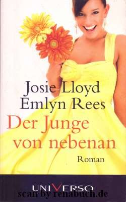 gebrauchtes Buch – Lloyd, Josie und Emlyn Rees – Der Junge von nebenan