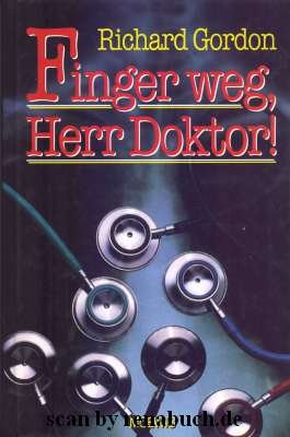 Finger weg, Herr Doktor