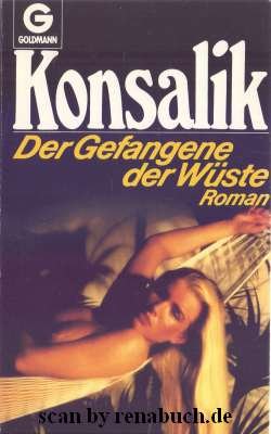 gebrauchtes Buch – Konsalik, Heinz G – Der Gefangene der Wüste gebrauchtes Buch – Konsalik, Heinz G – Der Gefangene der Wüste