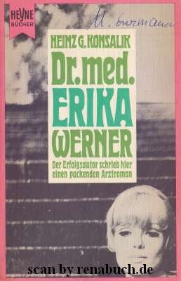 gebrauchtes Buch – Konsalik, Heinz G – Dr. med. Erika Werner