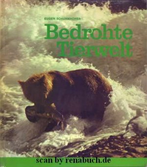 Bedrohte Tierwelt