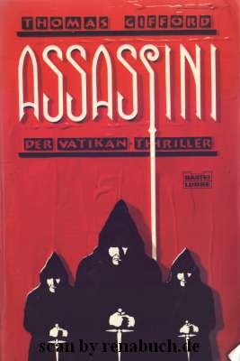 gebrauchtes Buch – Thomas Gifford – Assassini - Der Vatikan-Thriller