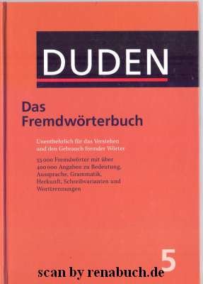 Das Fremdwörterbuch Duden 5