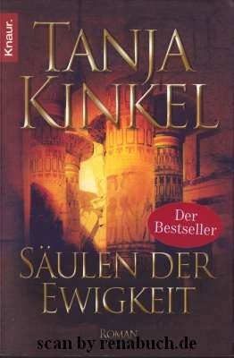 gebrauchtes Buch – Tanja Kinkel – Säulen der Ewigkeit