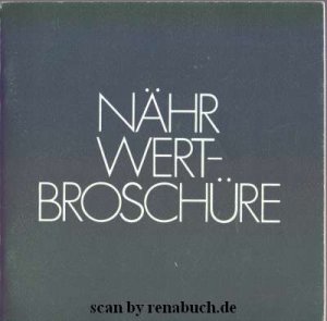 gebrauchtes Buch – Nährwert-Broschüre