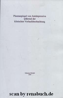 Plasmaspiegel von Antidepressiva während der klinischen Verlaufsbeobachtung