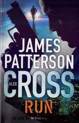 gebrauchtes Buch – James Patterson – Alex Cross Run gebrauchtes Buch – James Patterson – Alex Cross Run