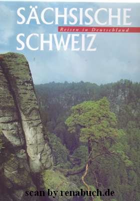 gebrauchtes Buch – Sächsische Schweiz aus der Serie "Reisen in Deutschland"