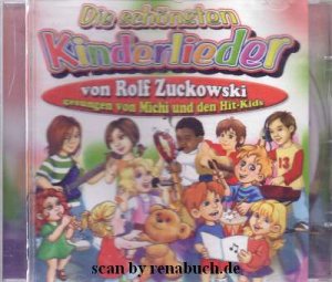 gebrauchter Tonträger – Die schönsten Kinderlieder von Rolf Zuckowski, gesungen von Michi und den Hit-Kids