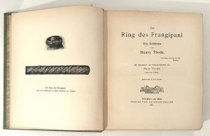 Der Ring des Frangipani - Ein Erlebniss - Mit Zierleisten und Schlussvignetten von Hans Thoma und vier Tafeln