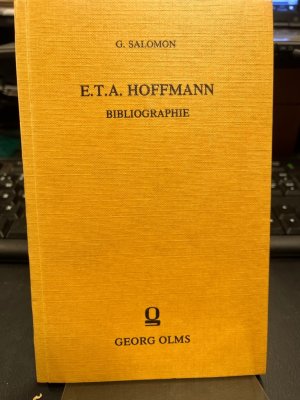 gebrauchtes Buch – Gerhard Salomon – E.T.A. Hoffmann. Bibliographie.