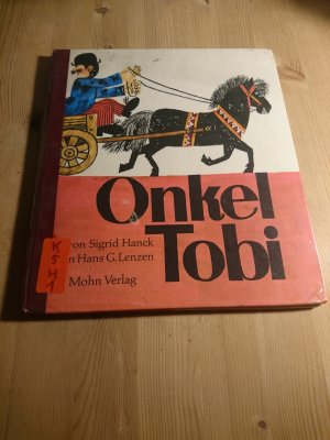 antiquarisches Buch – Sigrid Hanck / Hans G – Onkel Tobi