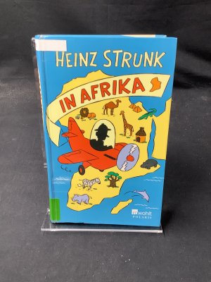 gebrauchtes Buch – Heinz Strunk – Heinz Strunk in Afrika