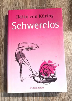 gebrauchtes Buch – Ildikó von Kürthy – Schwerelos