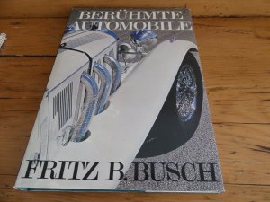 Berühmte Automobile. Damals und heute