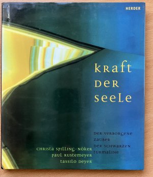 Kraft der Seele