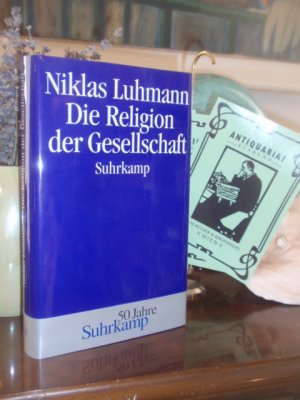 Die Religion der Gesellschaft.