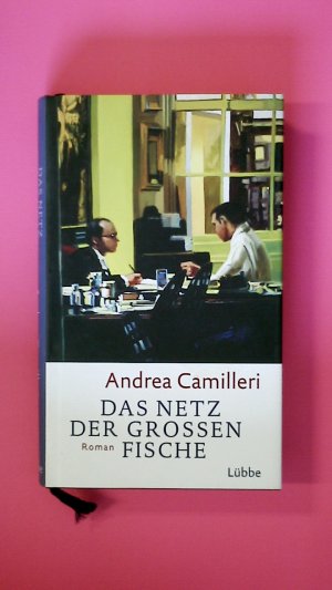 gebrauchtes Buch – Andrea Camilleri – DAS NETZ DER GROSSEN FISCHE. Roman