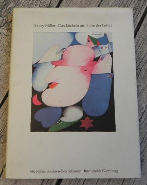 gebrauchtes Buch – Henry Miller – Das Lächeln am Fusse der Leiter