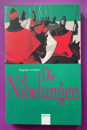 gebrauchtes Buch – Auguste Lechner – Die Nibelungen