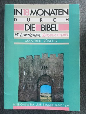 In 18 Monaten durch die Bibel