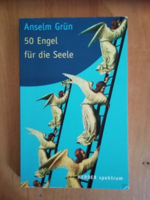 gebrauchtes Buch – Anselm Grün – 50 Engel für die Seele