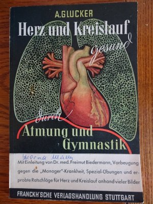 Herz und Kreislauf gesund durch Atmung und Gymnastik