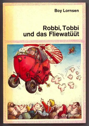 Robbi, Tobbi und das Fliewatüüt