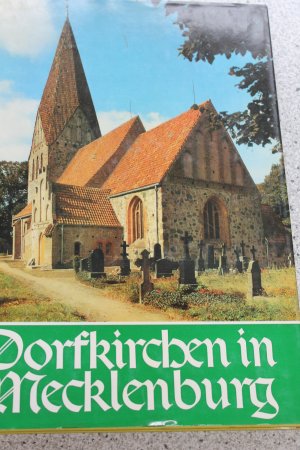 Dorfkirchen in Mecklenbug  , Mit einem Geleitwort von Landesbischof em.Niklot Beste