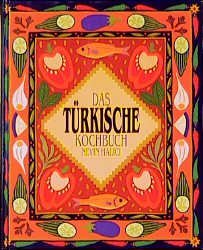 gebrauchtes Buch – Nevin Halici – Das türkische Kochbuch