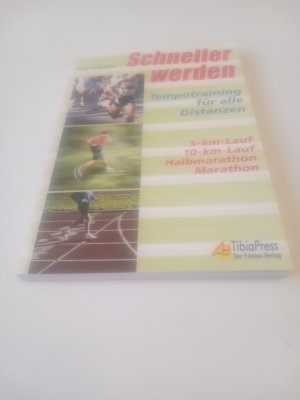 gebrauchtes Buch – Hal Higdon – Schneller werden - Tempotraining für alle Distanzen