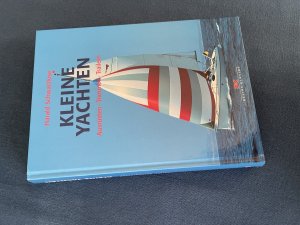 gebrauchtes Buch – Harald Schwarzlose – Kleine Yachten