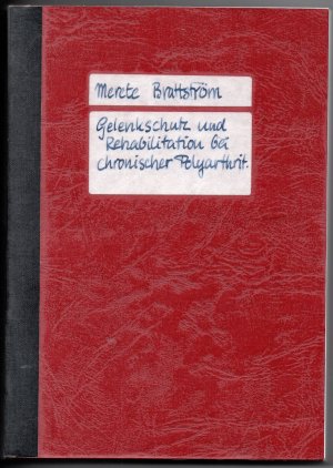 gebrauchtes Buch – Merete Brattström – Gelenkschutz und Rehabilitation bei Chronischer Polyarthritis