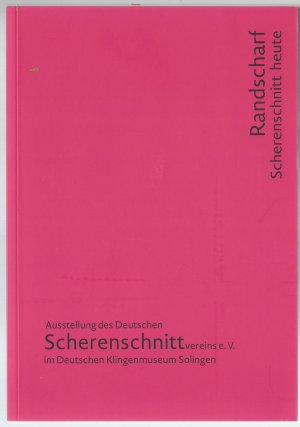 RANDSCHARF - Scherenschnitt heute - Ausstellungskatalog 2013