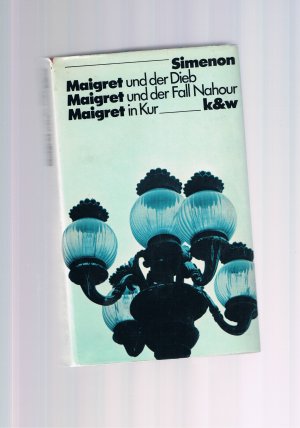 Maigret und der Dieb Maigret und der Fall Nahour Maigret in Kur