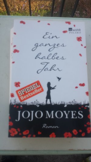 gebrauchtes Buch – Jojo Moyes – Ein ganzes halbes Jahr